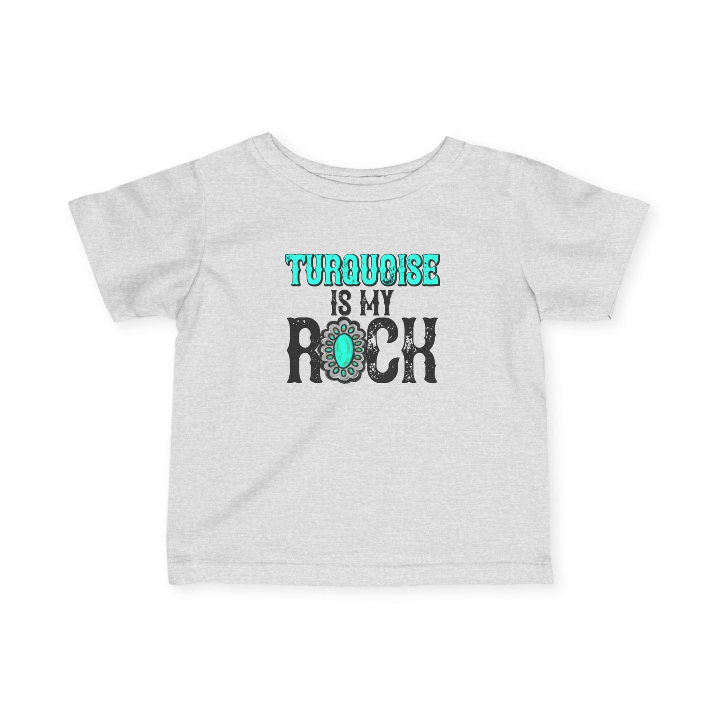 TURQUOISE IS MY ROCK BABY SHIRT