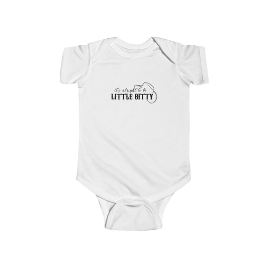 "LITTLE BITTY" ONESIE