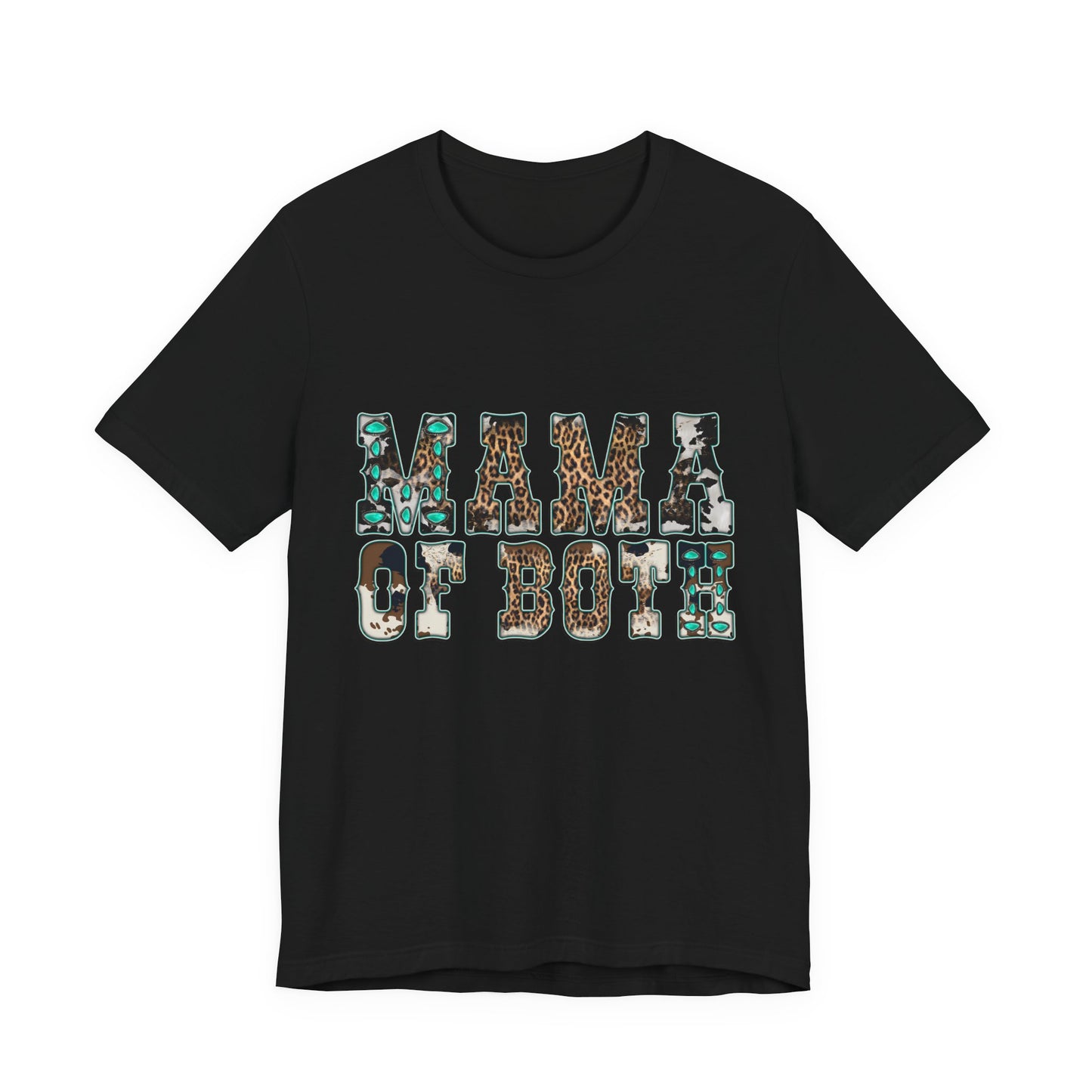 MAMA OF BOTH TEE