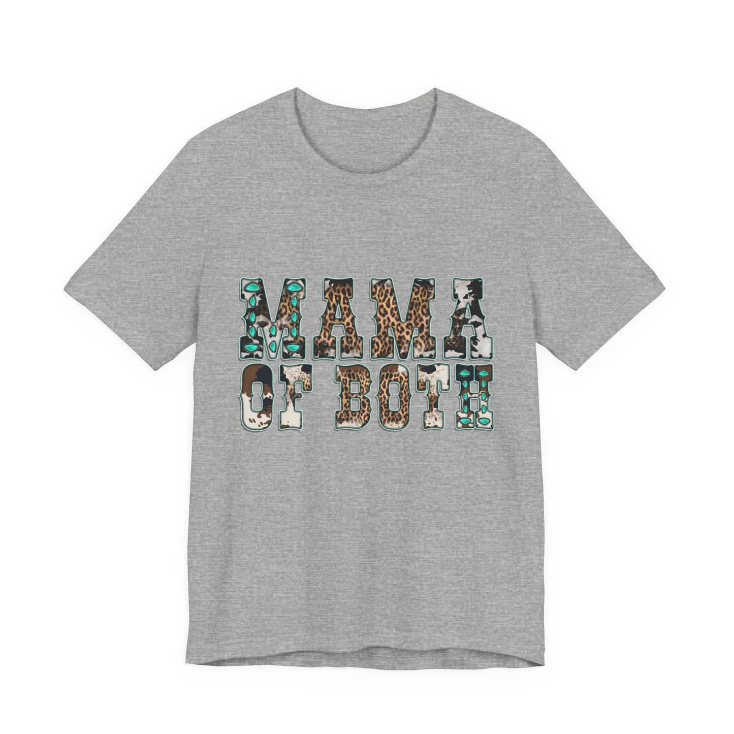 MAMA OF BOTH TEE