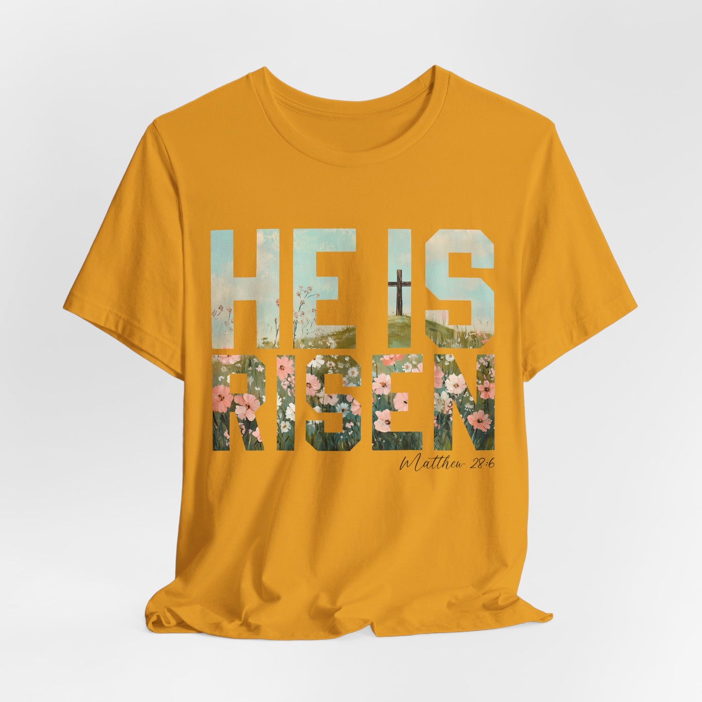 HE IS RISEN T‑SHIRT